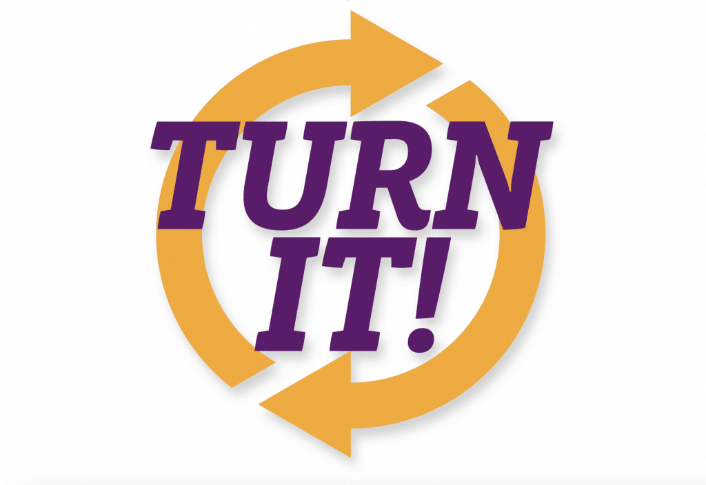 Turn It